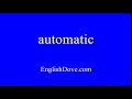 How to pronounce automatic in American English