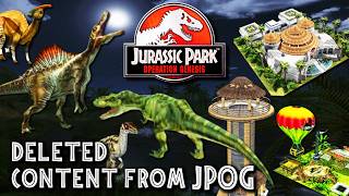 🔥CUT CONTENT of JPOG: Cut Dinosaurs, Buildings and More