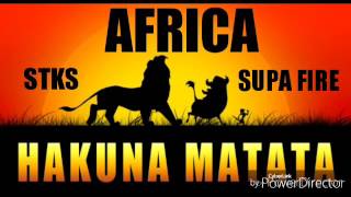 STEAKSAUCE Feat. SUPAFIRE - AFRICA - 2017