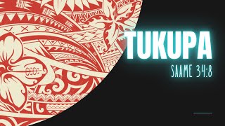 TUKUPA - SAAME 34:8 [Lyrics] hiva fakalotu fakatonga