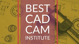 CAD CAM Institute | CADD Centre Design Studio