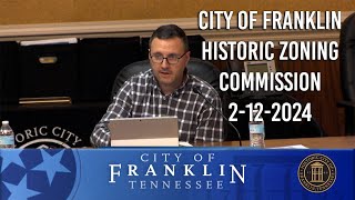 City of Franklin, Historic Zoning Commission 2-12-2024