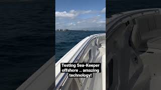 Sea-Keeper test offshore