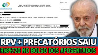 TRF3 JUSTIÇA AUTORIZOU INSS A PAGAR OS APOSENTADOS ATÉ R$84720 VALORES ATRASADOS RPV E PRECATÓRIO