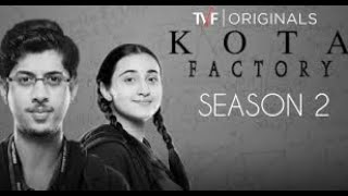 Kota Factory  Season 2  Episode 2 Part 1 | #kota #neet #jee #iit #tvf #jeeadvance