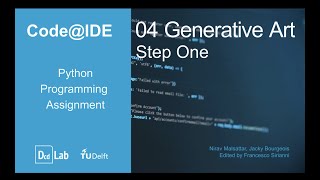 Code@IDE Python Programming Assignment 4: Generative Art - Step 1