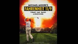 Fahrenheit 11/9 theme song