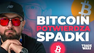 BITCOIN - Mamy potwierdzenie spadków! Czy Korekta zagrozi Altcoinom?