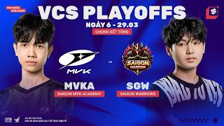 MVKA vs SGW (BO5) | VCS 2026 Mùa Xuân - Chung Kết Tổng | 29.03.2026