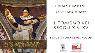 Il tomismo nei secoli XIV-XV | Serge-Thomas Bonino OP