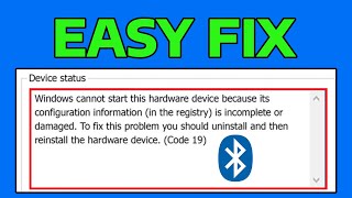 How To Fix Generic Bluetooth Adapter Error Code 19 in Windows