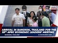 Arrival in Bangkok, Thailand for the 29th APEC Economic Leaders’ Meeting 11/16/2022