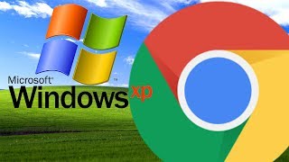 Run Google Chrome on Windows XP Tutorial