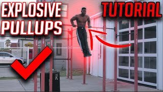 EXPLOSIVE Pull-ups Tutorial (Build Strength & Power)