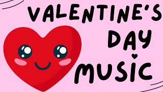Valentine's Day Music for Kids - 1 Hour Playtime Music