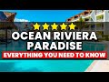 Ocean Riviera Paradise Mexico | (Everything You NEED To Know!)