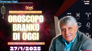 Le Stelle di Branko: Oroscopo del 27 Gennaio 2025