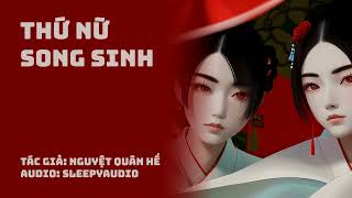 Thứ Nữ Song Sinh | Tập 1 | Ngôn Tình Trọng Sinh Báo Thù Gia Đấu