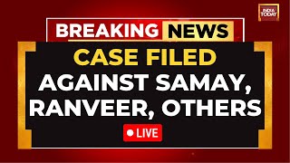 LIVE: Case Filed Against Ranveer Allahbadia, Samay Raina | India's Got Latent Vulgar Comment Row