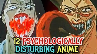 12 Underrated Psychologically Disturbing Anime That Will Blow Your Mind - Explored!