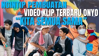 The Onsu Family - Ngintip pembuatan Video Klip terbaru Onyo “KITA SEMUA SAMA”