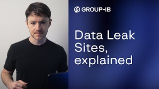 Data Leak Sites, Explained