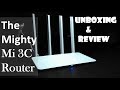 Mi Router 3C || Unboxing & Review