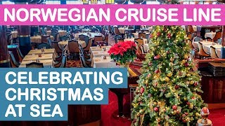 Norwegian Cruise Line (NCL): Celebrating Christmas at Sea