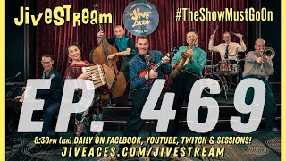 JiveStream Ep. 469!