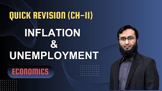 PRC-03 I ECONOMICS I CH-11 COMPLETE REVISION I INFLATION \u0026 UNEMPLOYMENT