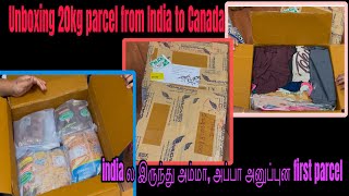 Unboxing 20KG parcel from india to canada | India ல இருந்து அம்மா, அப்பா அனுப்புன first parcel