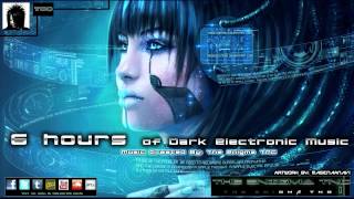 6 Hours of Dark Electronic Music by The Enigma TNG