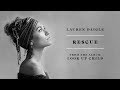 Lauren Daigle: Rescue [Lyrics]