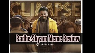 Radhe Shyam Meme Review ।। Prabhas ।। pooja hegde ।।