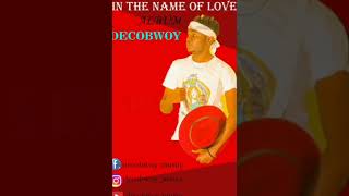 DECOBWOY- MY LOVE (AUDIO)