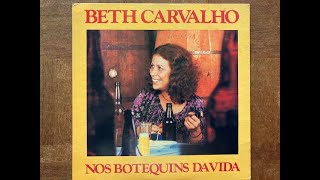 サンバ界の大物歌手 ■ BETH CARVALHO ( side-A ) ～ Nos Botequins Davida / 1979年 ■ ベッチカルヴァーリョ