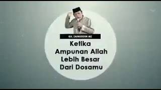 Download Lagu KH Zainuddin MZ Ketika Ampunan Allah Lebih Besar D... MP3 Gratis