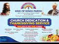 Celestial Church Of Christ King Of Kings Parish Church Dedication & Thanksgiving Service Part Two