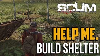 Scum : How to Build Shelter