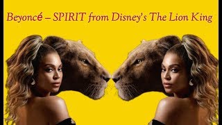 Beyoncé – SPIRIT from Disney’s The Lion King