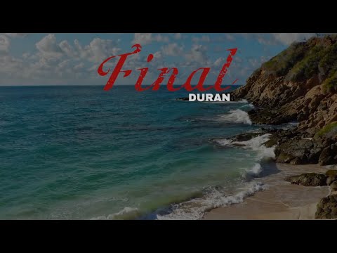 Duran Final Visualizer Youtube