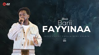 SINGER || EBENEZER || BARII FAYYINAA || JCP MULTIMEDIA || 2025