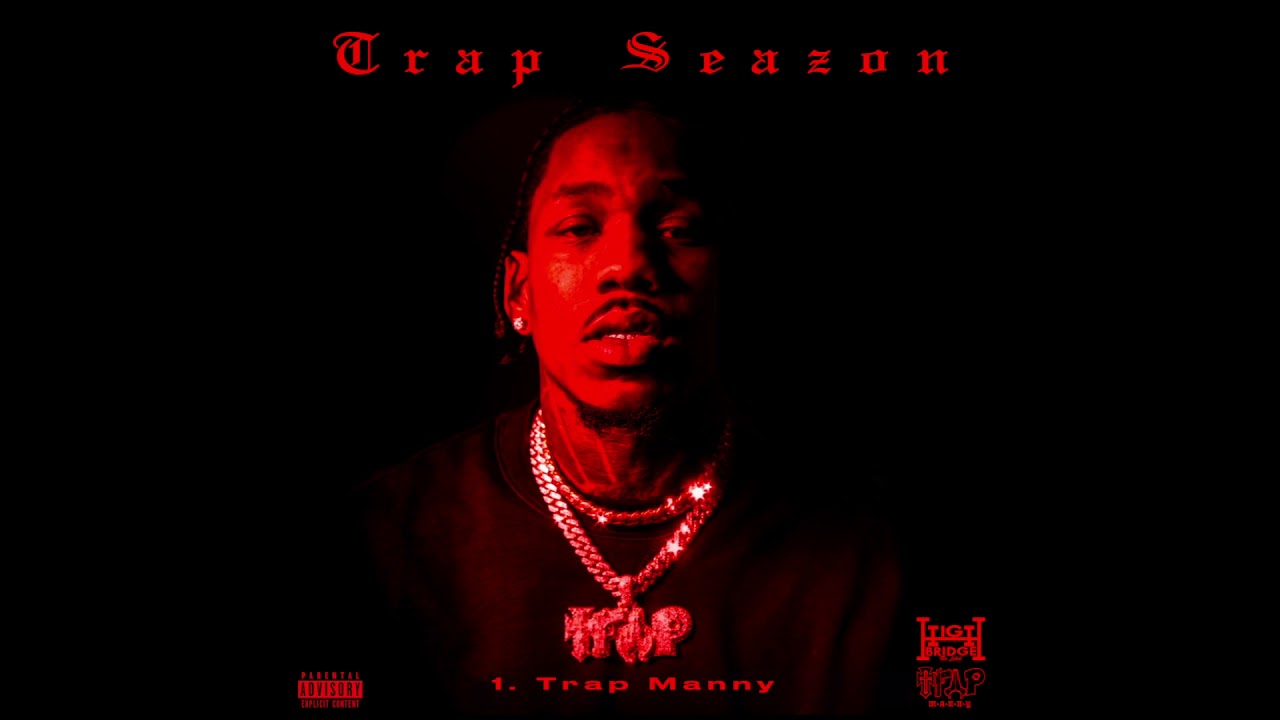 01 Trap Manny Youtube Music