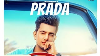PRADA STATUS VIDEO JASS MANAK | prada whatsapp status | prada new video song status || SharabiStatus