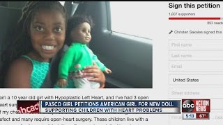 Pasco girl petitions American Girl for new doll supporting children with heart problems