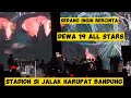 SEDANG INGIN BERCINTA~DEWA 19 ALL STARS Live at STADION SI JALAK HARUPAT BANDUNG