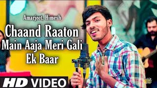 Chand Raaton Mein Aaja Meri Gali Ek Baar (Official Video) Amarjeet Jaikar Ft Himesh Reshammiya Song