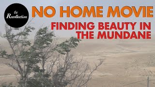 NO HOME MOVIE: Finding Beauty in the Mundane