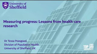 Tessa Peasgood | Measuring progress: Lessons from measuring health related quality of life