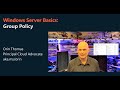 Windows Server Basics: Introduction to Group Policy